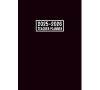 Teacher Planner 2025-2026: Canadian Weekly and Monthly Academic Year Calendar from September 2025 to August 2026 || Lesson Plan and Grade Record Book for Teachers || Large Size A4 - Black Cover