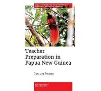 Teacher Preparation In Papua New Guinea