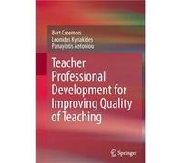 Teacher Professional Development For Improving Quality Of Teaching