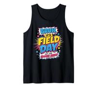 Teacher Student Bruth It's Field Day Let The Games Begin Débardeur
