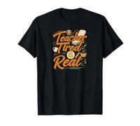 Teacher Tired is Real Funny School Educator Life T-Shirt