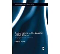 Teacher Training And The Education Of Black Children