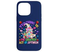 Teacher Unicorn Mom Teaching is Greatest Act of Optimism Coque pour iPhone 14 Pro Max