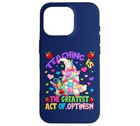 Teacher Unicorn Mom Teaching is Greatest Act of Optimism Coque pour iPhone 16 Pro