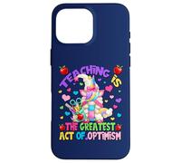 Teacher Unicorn Mom Teaching is Greatest Act of Optimism Coque pour iPhone 16 Pro Max