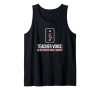 Teacher Voice Off Jusqu'au Mois d'août Summer Break Humour Débardeur