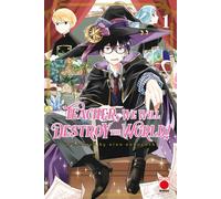 Teacher, We Will Destroy The World! Volume 1
