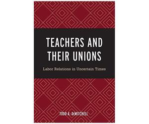 Teachers And Their Unions