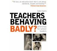 Teacher's Behaving Badly? David James, Graham Clayton, Jim O'Brien (Auteur)