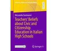 Teachers' Beliefs About Civic And Citizenship Education In Italian High Schools
