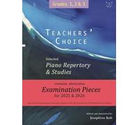 Teachers' Choice Selected Piano 2025 Grade 1-3.