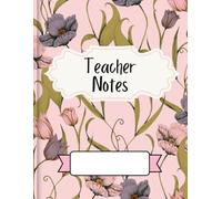 Teacher's Daily Journal: Customizable Cover and 100 Journaling Pages for Lesson Planning, Notes, and Reflections | 8.5 x 11 inches: A Beautiful Daily Teacher Planner with Pink Floral Design
