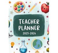 Teachers Daily Planner: Your Essential 121-Page Tool for a Stress-Free and Organized School Year | Simplify Your Lesson Planning, Grade Tracking, and Classroom Management.
