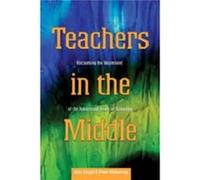 Teachers in the Middle by Peter McInerney John Smyth, Peter McInerney (Auteur)