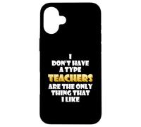 Teachers Joke Costume Students School Teaching Professors Coque pour iPhone 16 Plus
