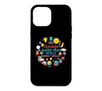 Teachers Make The World Better Place Funny School Teacher Coque pour iPhone 12 Pro Max
