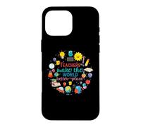Teachers Make The World Better Place Funny School Teacher Coque pour iPhone 16 Pro Max