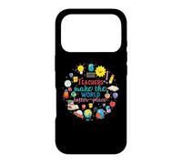 Teachers Make The World Better Place Funny School Teacher Coque pour iPhone 17 Pro