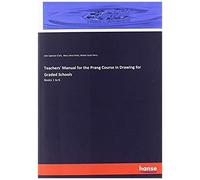 Teachers' Manual For The Prang Course In Drawing For Graded Schools