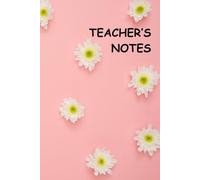 Teacher's notes.: Lesson planning, Student Tracking, Classroom Notes and Observations. 120 pages.