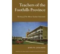 Teachers Of The Foothills Province