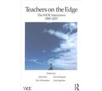 Teachers On The Edge John Boe, Eric Schroeder, David Masiel, Lisa Sperber (Auteur)