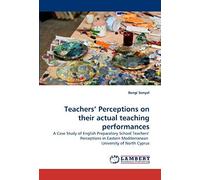 Teachers'' Perceptions On Their Actual Teaching Performances