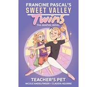 Teacher's Pet (Sweet Valley Twins: The Graphic Novel #2)