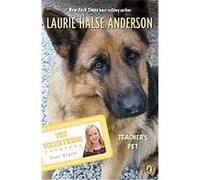 Teacher's Pet, Vet Volunteers Laurie Halse Anderson (Auteur)
