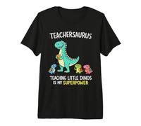 Teachersaurus Professeur Humour Enseignement Petits Dinosaures T-Shirt Haut de Gamme