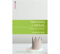 Teaching 1 Samuel: From Text to Message