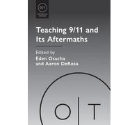 Teaching 9/11 and Its Aftermaths
