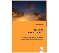 Teaching About The Past