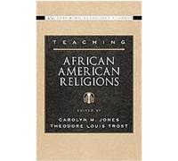 Teaching African American Religions, Aar Teaching Religious Studies Series Carolyn M. Jones (Auteur)