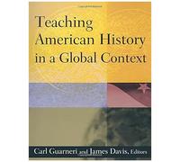 Teaching American History In A Global Context