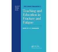 Teaching And Education In Fracture And Fatigue