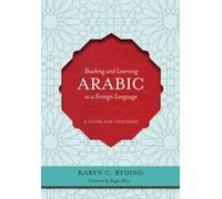 Teaching And Learning Arabic As A Foreign Language