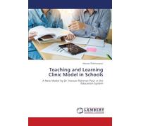 Teaching and Learning Clinic Model in Schools
