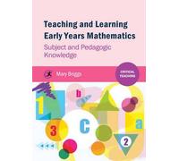Teaching And Learning Early Years Mathematics