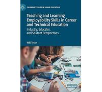 Teaching And Learning Employability Skills In Career And Technical Education