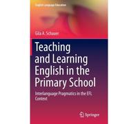 Teaching And Learning English In The Primary School