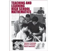 Teaching and Learning High School Mathematics by Rheta N. University of MichiganDearborn Rubenstein Paperback Book Charlene E. Beckmann, Denisse Rubilee Thompson, Rheta N. Rubenstein (Auteur)