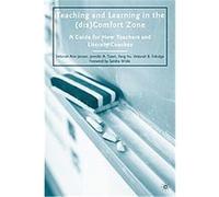 Teaching and Learning in the (Dis)Comfort Zone Deborah Ann Jensen, Deborah B. Eldridge, Jennifer A. Tuten, Yang Hu (Auteur)