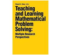 Teaching And Learning Mathematical Problem Solving