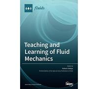 Teaching and Learning of Fluid Mechanics