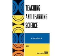 Teaching and Learning Science by Kenneth Tobin Kenneth Tobin (Auteur)