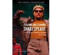 Teaching And Learning Shakespeare Through Theatre-Based Practice