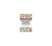 Teaching And Learning With Digital Technologies In Higher Education Institutions In Africa