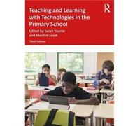 Teaching and Learning with Technologies in the Primary School - Sarah Younie - Taylor amp Francis Ltd - Livre en Anglais - Paperback Sarah YounieSarah Younie (Auteur)