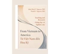 Teaching and Research: From Vietnam to America